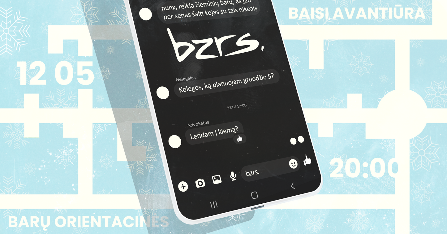 BARŲ ORIENTACINĖS 3 // LENDAM Į KIEMĄ? - Bilietas